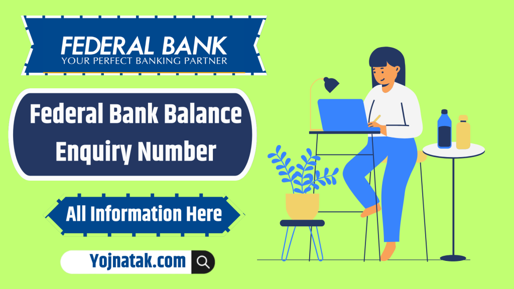 Federal Bank Balance Enquiry Number