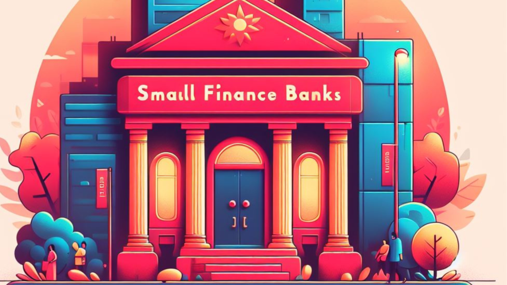Small Finance Bank (SFB)