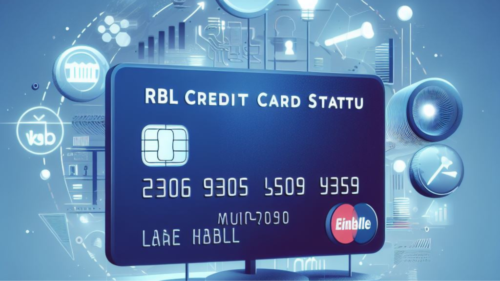 rbl credit card status