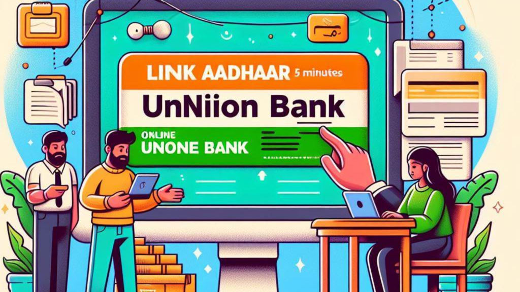 Union Bank Aadhaar Link