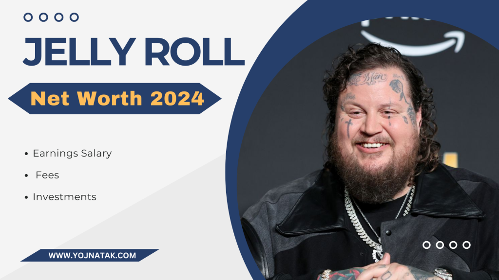 Jelly Roll Net Worth 2024