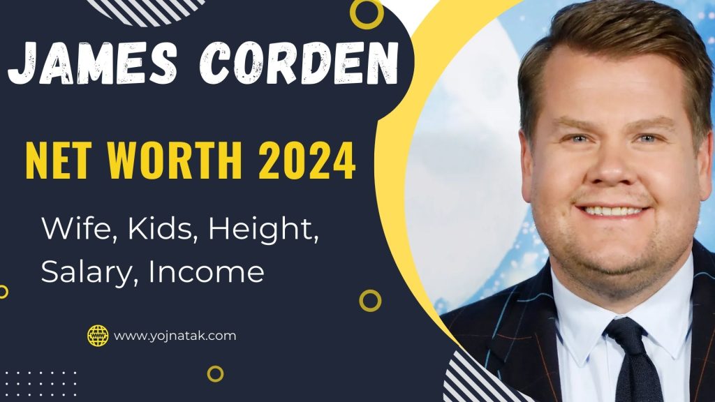 James Corden Net Worth 2024
