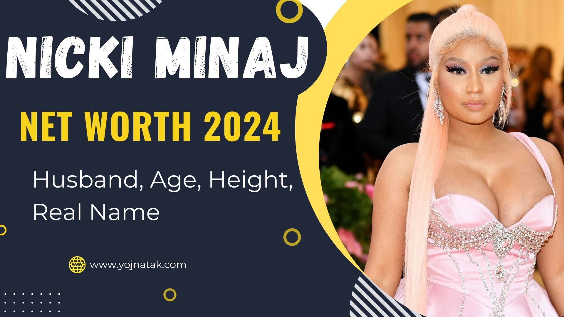 Nicki Minaj Net Worth 2024 Husband, Age, Height, Real Name