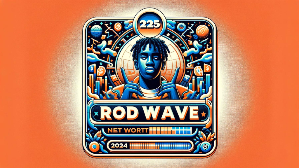 Rod Wave Net Worth 2024