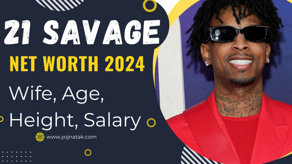 21 Savage Worth 2024