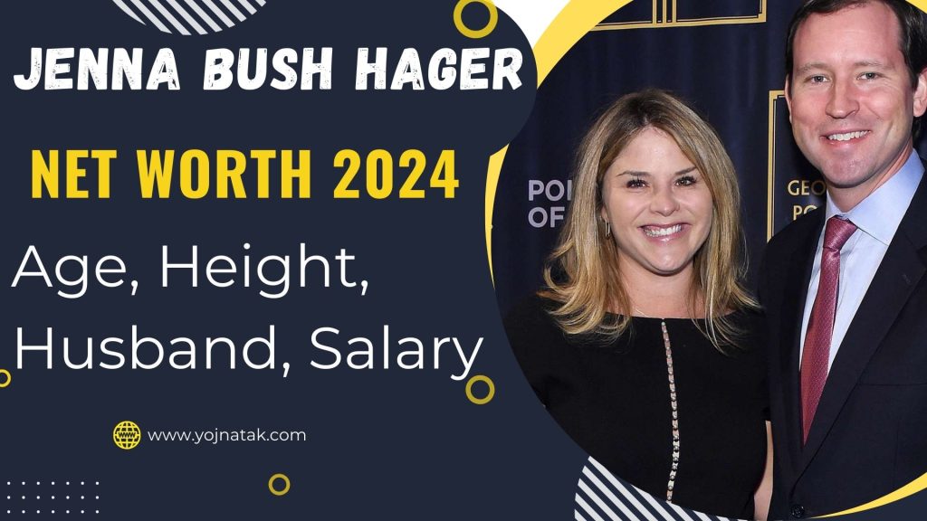 Jenna Bush Hager Net Worth 2024