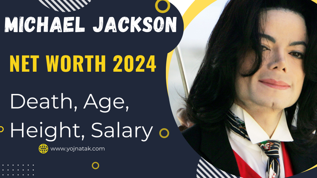 Michael Jackson Net Worth 2024