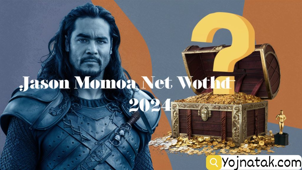 Jason Momoa Net Worth 2024