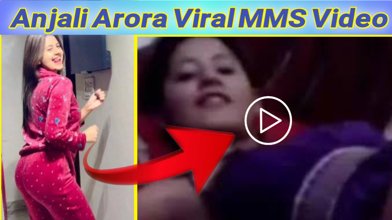 Instagram Anjali Arora Viral MMS