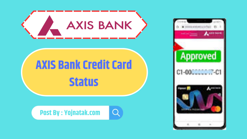 axis bank credit card status 1