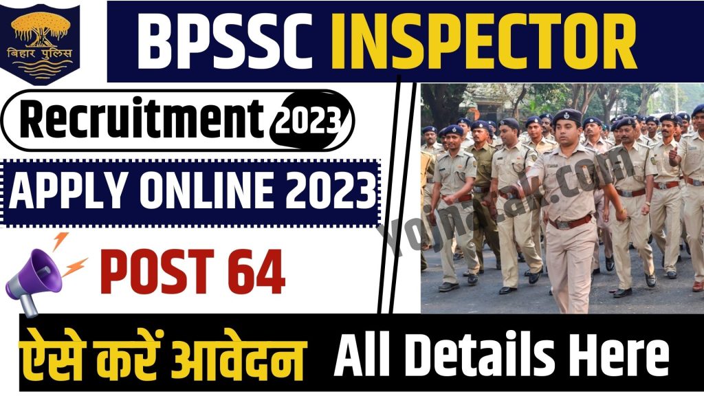 BPSSC Sub Inspector SI Prohibition Recruitment 2023