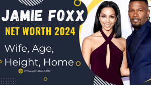Jamie Foxx Net Worth 2024
