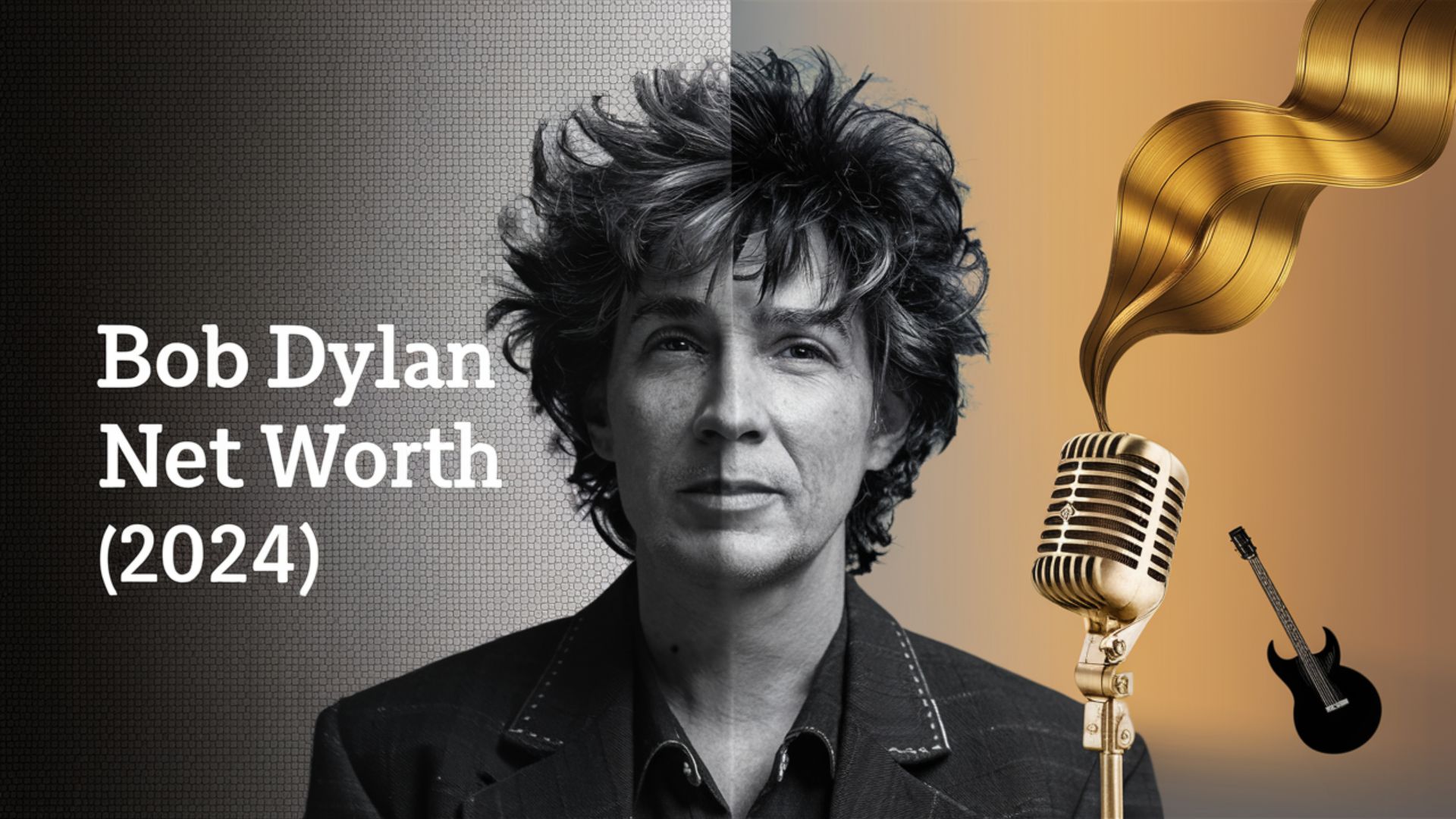 Bob Dylan Net Worth 2024