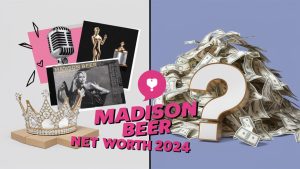 Madison Beer Net Worth 2024